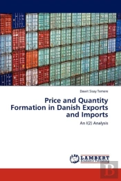 Price And Quantity Formation In Danish Exports And Imports