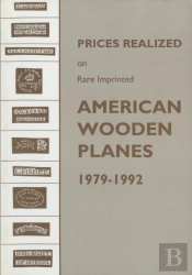 Prices Realized On Rare Imprinted American Wooden Planes - 1979-1992