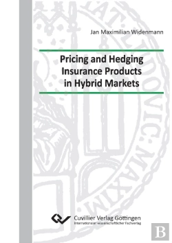 Bertrand.pt - Pricing And Hedging Insurance Products In Hybrid Markets