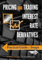 Pricing And Trading Interest Rate Derivatives