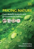 Pricing Nature - Cost-Benefit Analysis And Environmental Policy