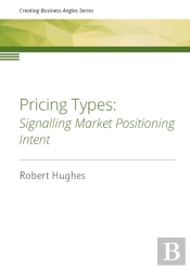 Pricing Types: Signalling Market Positio