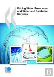 Pricing Water Resources And Water And Sanitation Services