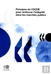 Pricipes De L'Ocde Pour Renforcer L'Intégrité Dans Les Marchés Publics