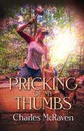 Pricking Of My Thumbs