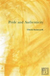 Pride And Authenticity