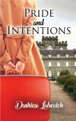 Pride And Intentions