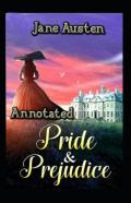 Pride And Prejudice Annotated