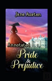 Pride And Prejudice Annotated
