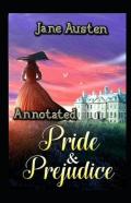 Pride And Prejudice Annotated