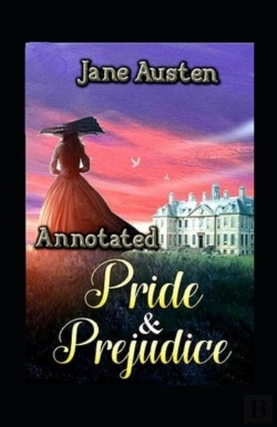 Bertrand.pt - Pride And Prejudice Annotated