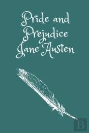 Pride And Prejudice By Jane Austen