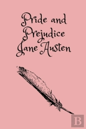 Pride And Prejudice By Jane Austen
