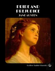 Pride And Prejudice (Coffee Table Classics)