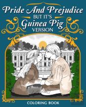 Pride And Prejudice Coloring Book, Guinea Pig Version Coloring Pages