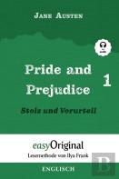 Pride And Prejudice / Stolz Und Vorurteil - Teil 1 (Mit Audio) - Lesemethode Von Ilya Frank
