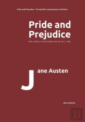 Pride And Prejudice - The World'S Masterpieces Of All Time