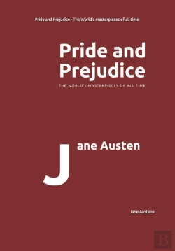 Bertrand.pt - Pride And Prejudice - The World'S Masterpieces Of All Time