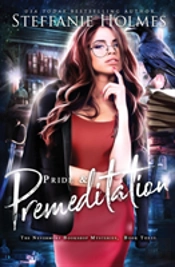Pride And Premeditation