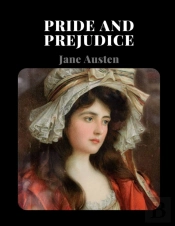 Pride & Prejudice By Jane Austen