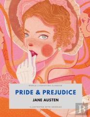 Pride & Prejudice / Jane Austen / World Literature Classics / Illustrated With Doodles
