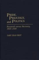 Pride, Prejudice, And Politics