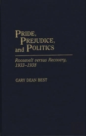Pride, Prejudice, And Politics