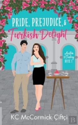 Bertrand.pt - Pride, Prejudice, & Turkish Delight