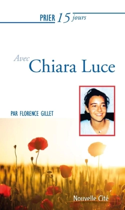 Bertrand.pt - Prier 15 Jours Avec Chiara Luce Ned