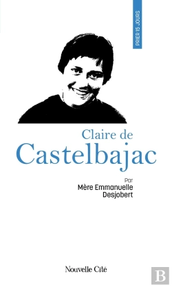 Bertrand.pt - Prier 15 Jours Avec Claire De Castelbajac