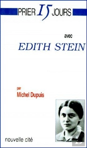 Prier 15 Jours Avec Edith Stein