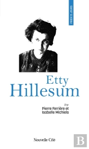 Prier 15 Jours Avec Etty Hillesum