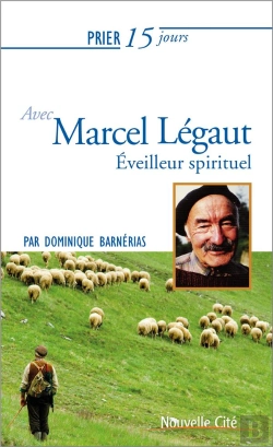 Bertrand.pt - Prier 15 Jours Avec Marcel Legaut