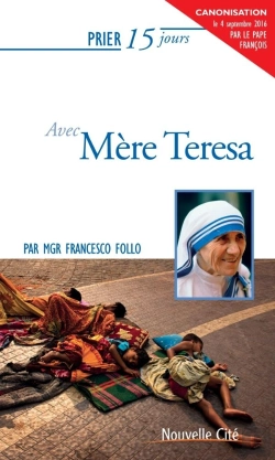 Bertrand.pt - Prier 15 Jours Avec Mere Teresa Ned