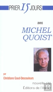Prier 15 Jours Avec Michel Quoist