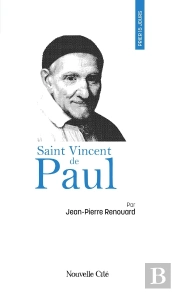 Prier 15 Jours Avec Saint Vincent De Paul