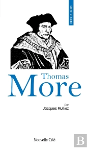 Prier 15 Jours Avec Thomas More
