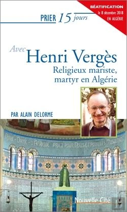 Bertrand.pt - Prier 15 Jours Avec... Tome 118 : Henri Vergès