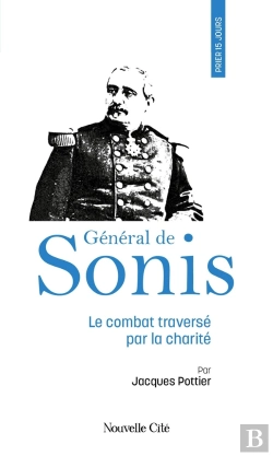 Bertrand.pt - Prier 15 Jours Avec... Tome 263 : Général De Sonis : Le Combat Traversé Par La Charité