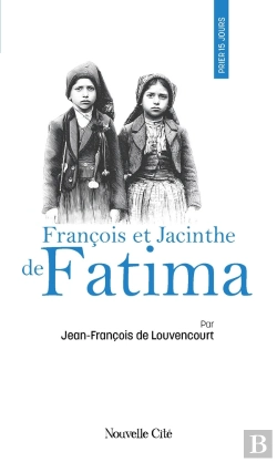 Bertrand.pt - Prier 15 Jours Avec... Tome 56 : François Et Jacinthe De Fatima