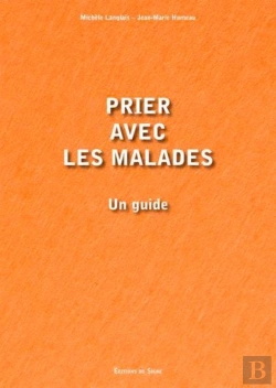 Bertrand.pt - Prier Avec Les Malades : Un Guide