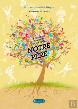 Bertrand.pt - Prier Avec Nos Mots Et Ceux Du Notre Père