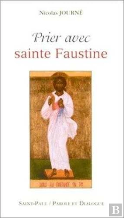 Bertrand.pt - Prier Avec Sainte Faustine