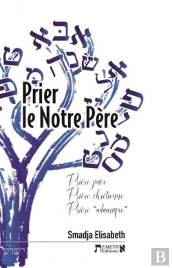 Bertrand.pt - Prier Le Notre Père : Prière Juive Prière Chrétienne Prière 