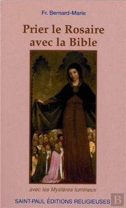 Bertrand.pt - Prier Le Rosaire Avec La Biblie