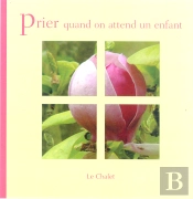Prier Quand On Attend Un Enfant