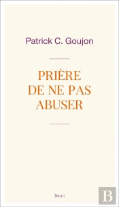 Prière De Ne Pas Abuser