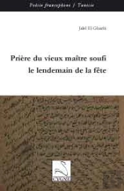 Prière Du Vieux Maître Soufi Le Lendemain De La Fête