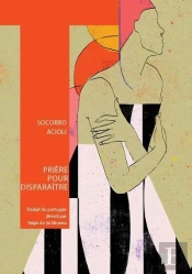 Prière Pour Disparaître