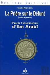 Priere Sur Le Defunt D'Apres L'Enseignement Musulman